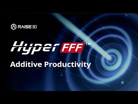 Introducing Hyper FFF™ Technology | Raise3D Launch Event