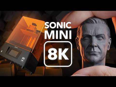 Sonic Mini 8K - The Most #EPIC8K 3D Printer