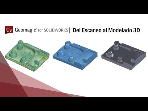 Geomagic for SOLIDWORKS | Del escaneo al modelado 3D