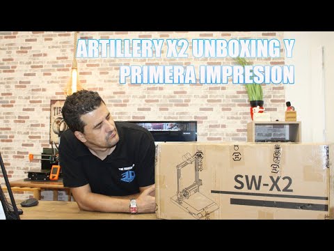 ARTILLERY X2 UNBOXING Y PRIMERA IMPRESIÓN