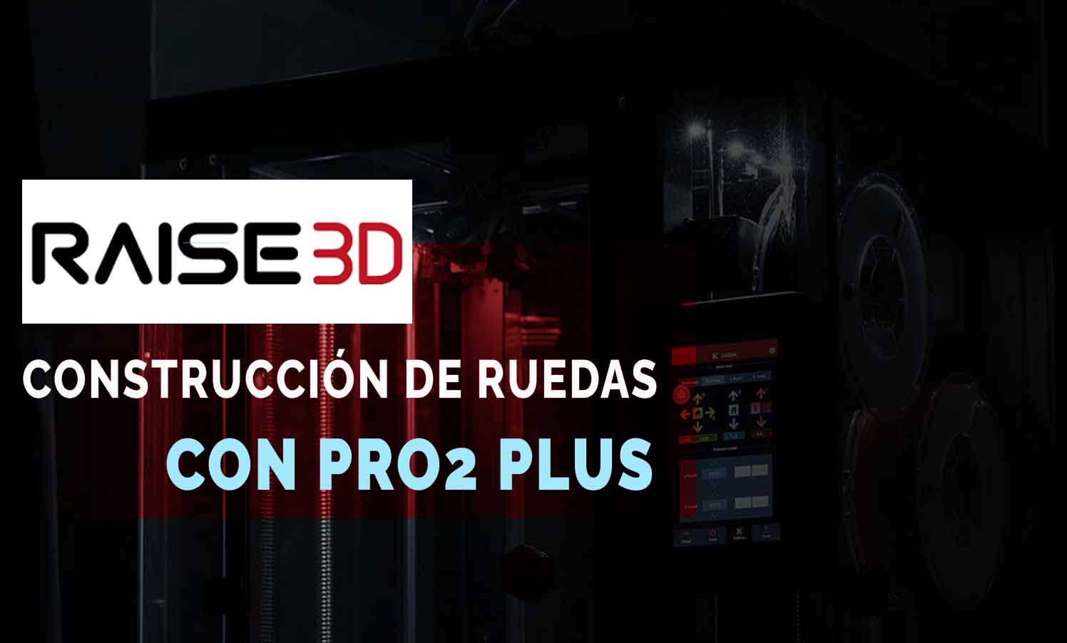 raise3d pro2 plus