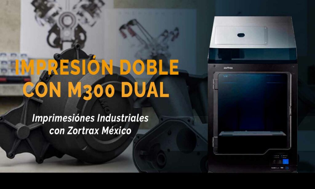 m300 dual zortrax