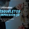 prototipado 3d con Ultimaker