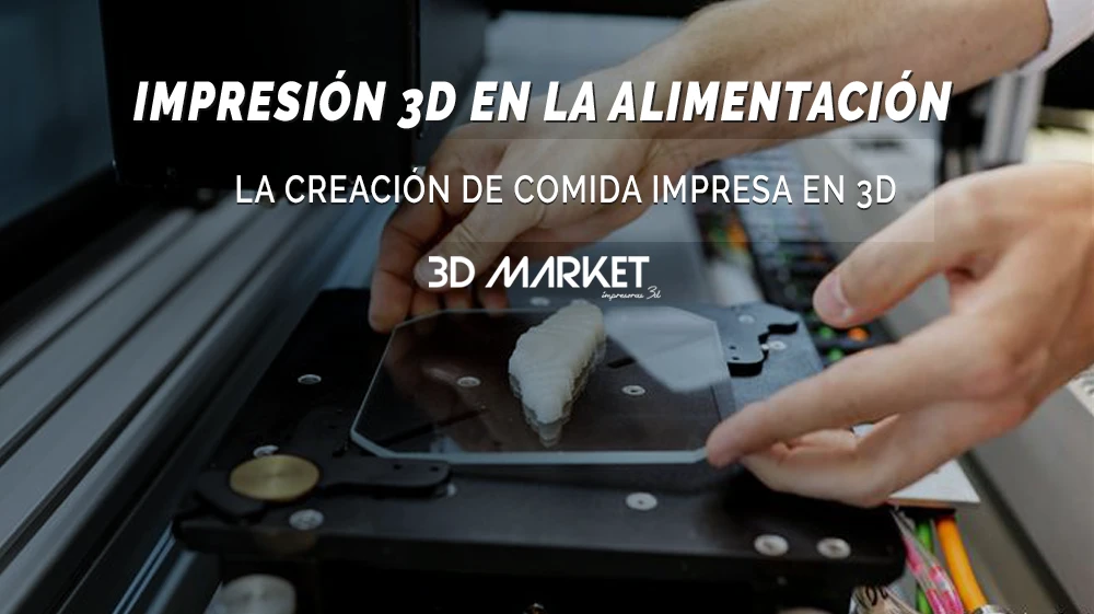 comida impresa en 3d