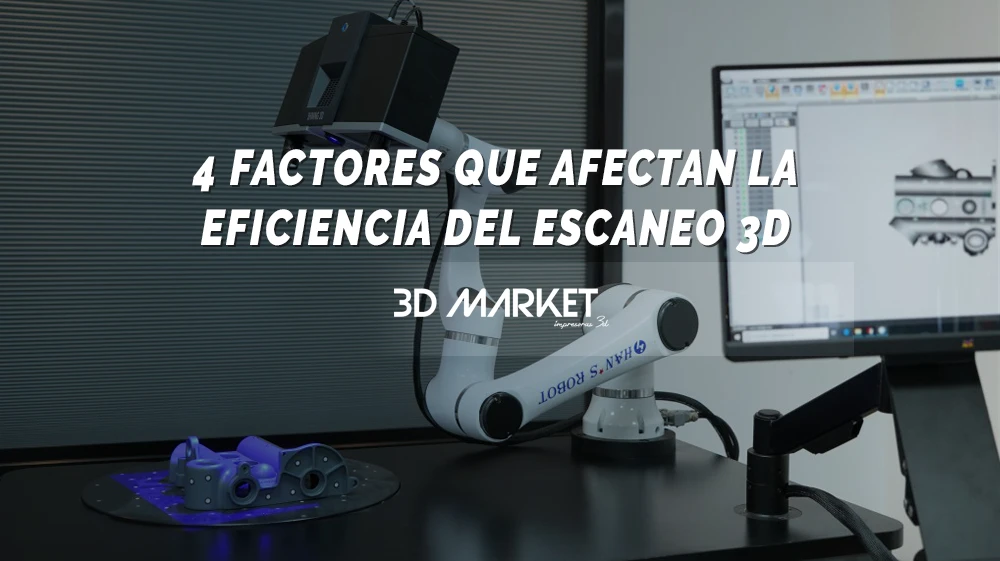 escaneo 3d eficiencia