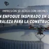 impresión 3d aérea