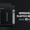 Impresora 3D de Plástico Reciclado G12 FGF de PioCreat