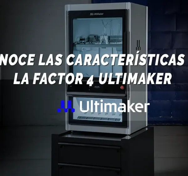 Factor 4 Ultimaker