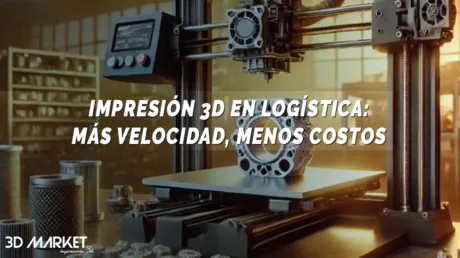impresión 3D en logística