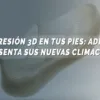 Impresión 3D en tus pies