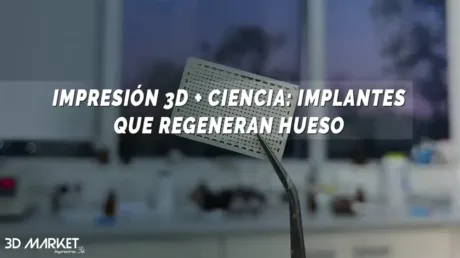 impresión 3D + ciencia